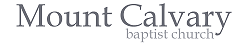 Mt. Calvary Baptist Church – Charleston WV