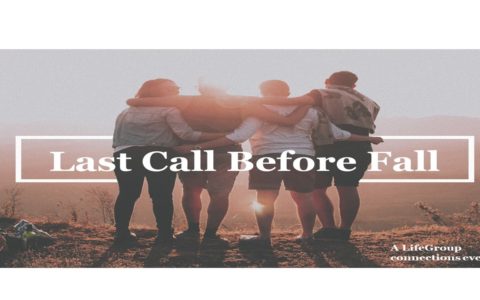 Last Call Before Fall