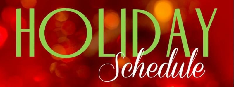 Holiday Schedule 2019