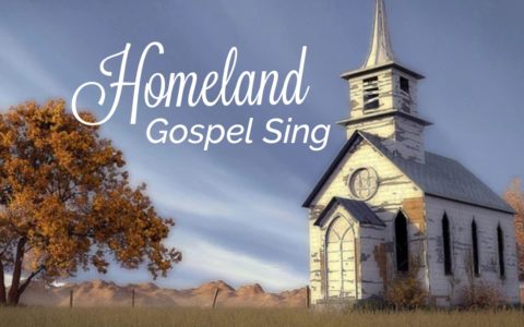 Homeland Gospel Sing