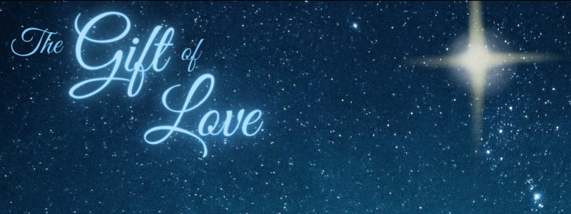 The Gift of Love