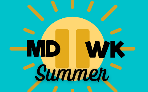 MDWK Summer