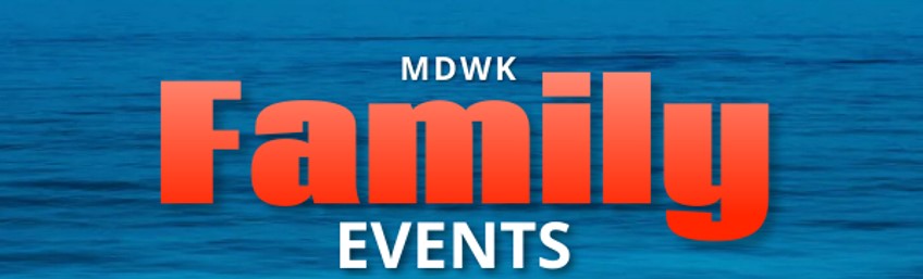 MdWk Summer Family Events