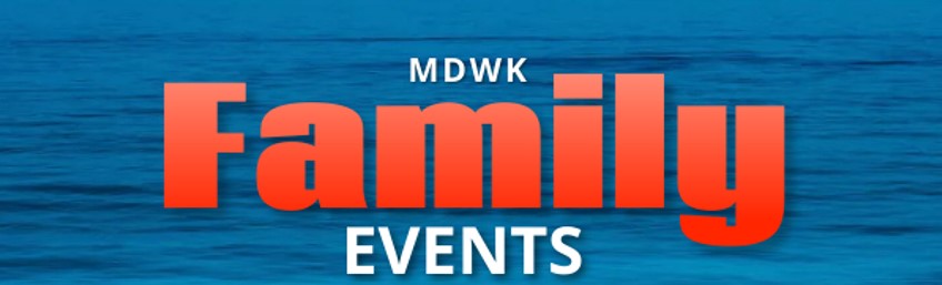 MdWk Summer Family Events