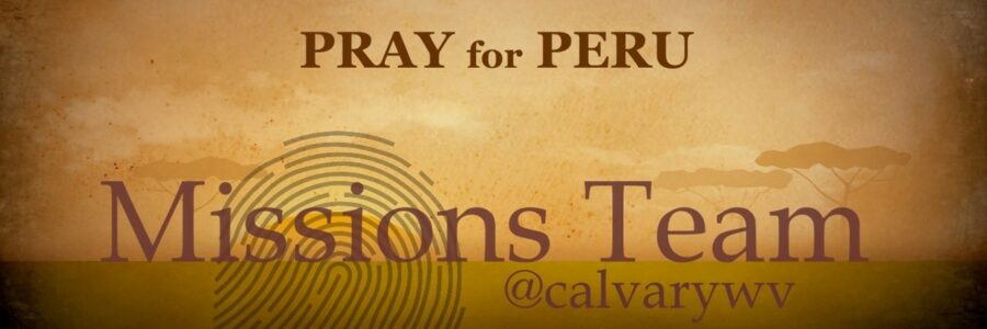 Pray for Peru Mission Team