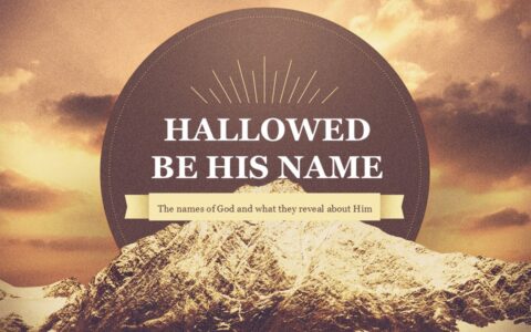 Hallowed Be His Name