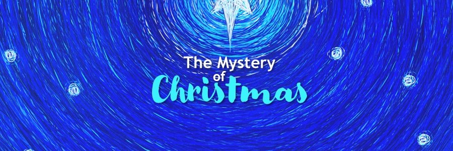 The Mystery of Christmas