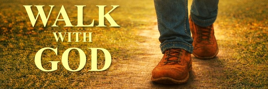 Walk with God